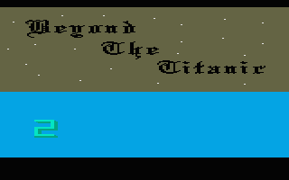 Beyond The Titanic II — screenshot 1